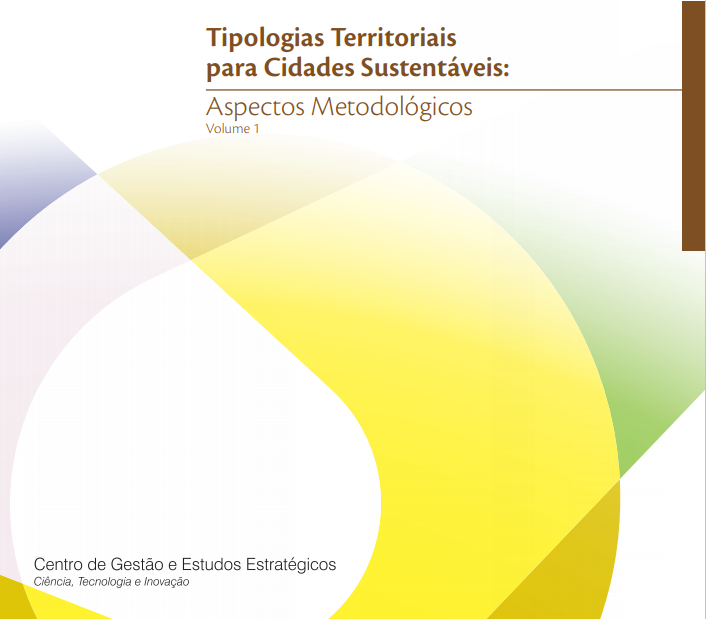 Tipologias Territoriais para Cidades Sustentáveis: Aspectos Metodológicos